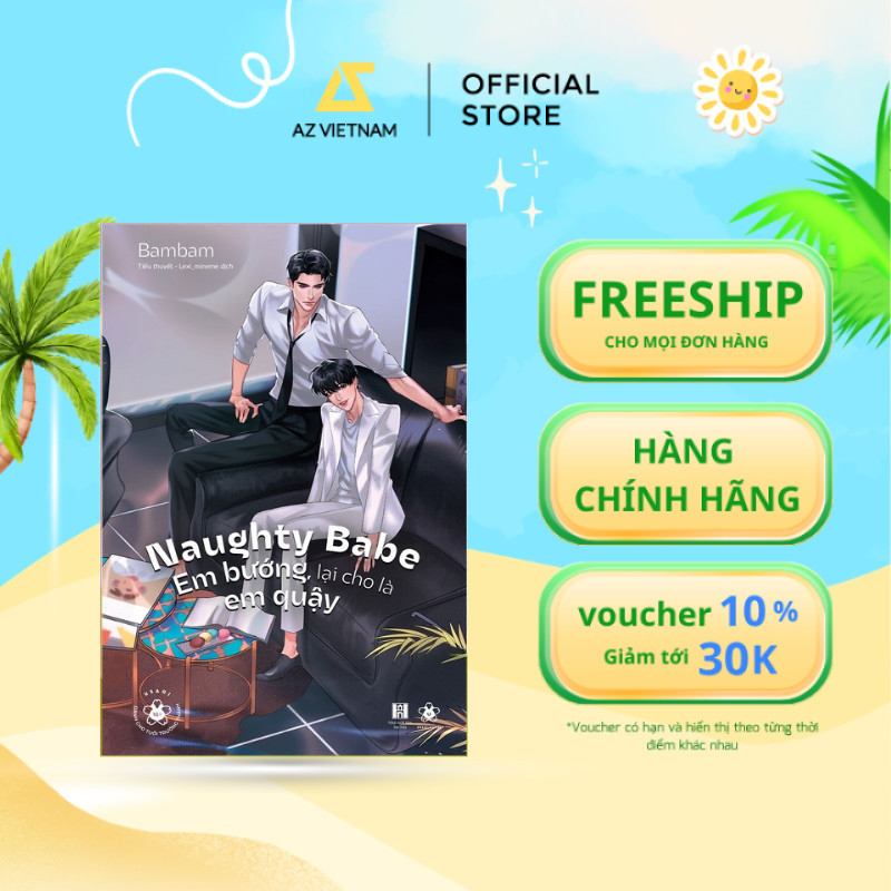 Sách - Naughty Babe - Em Bướng, Lại Cho Là Em Quậy