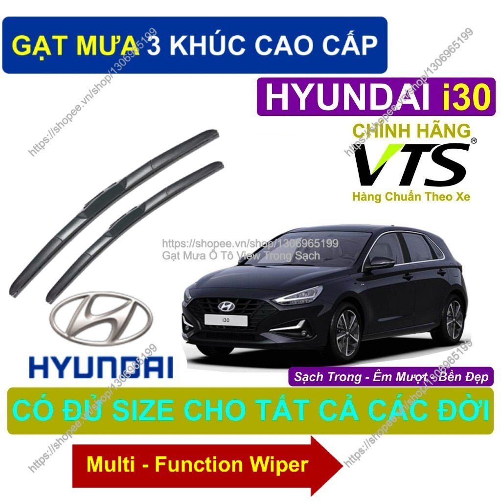 Gạt Mưa 3 Khúc; Gạt Mưa Silicon Kính Lái Hyundai i30; Cặp Gạt M.ưa Kính Lái Hyundai i30;  Hyundai i3
