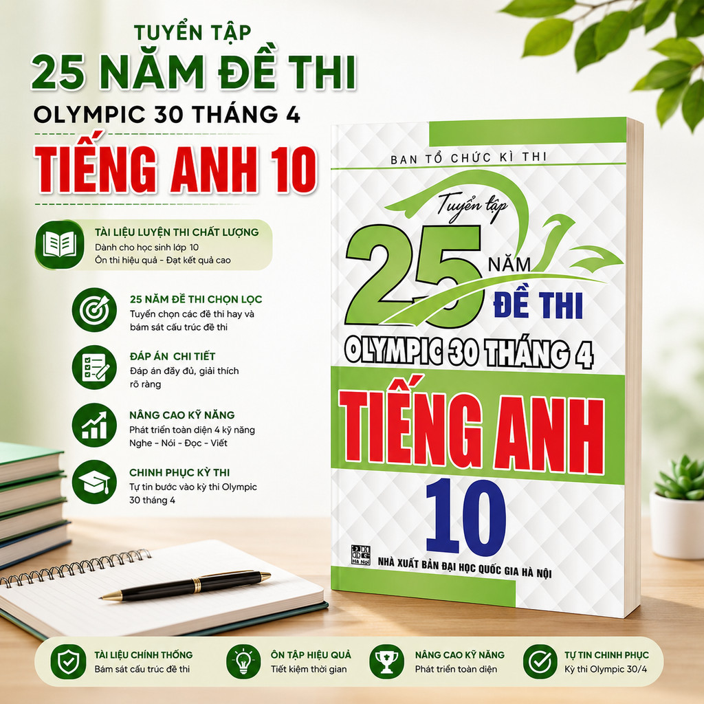 Sách - Tuyển tập 25 năm đề thi Olympic 30 tháng 4 Tiếng Anh 10