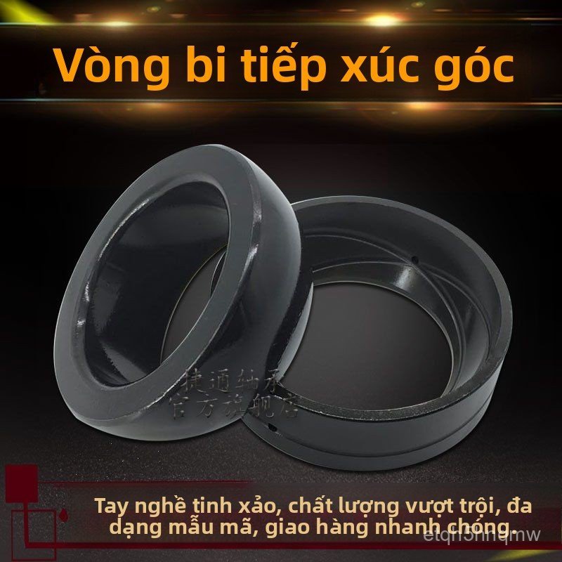Vòng bi chỏm cầu tiếp xúc góc máy lu GAC30S/K GAC35S/K GAC 40 63 64 S/K chính hãng bền đẹp