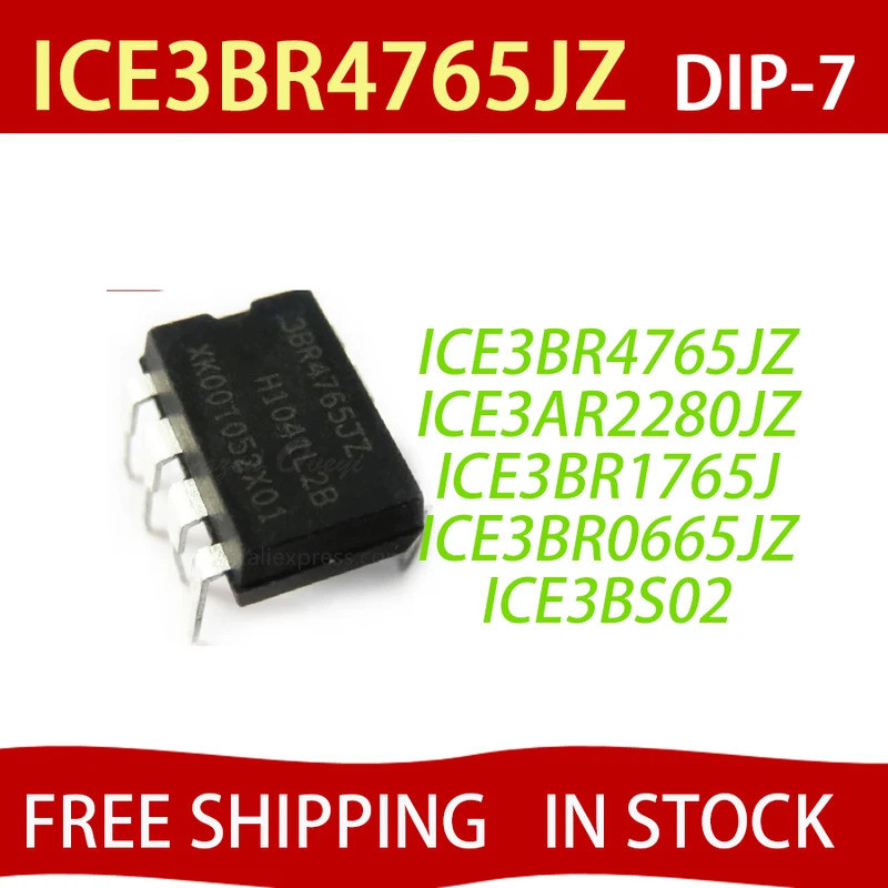 5 CHIẾC 3BR4765JZ DIP ICE3BR4765JZ DIP-7 ICE3BR4765 ICE3AR2280JZ 3AR2280JZ ICE3BR1765J ICE3BR1765 IC