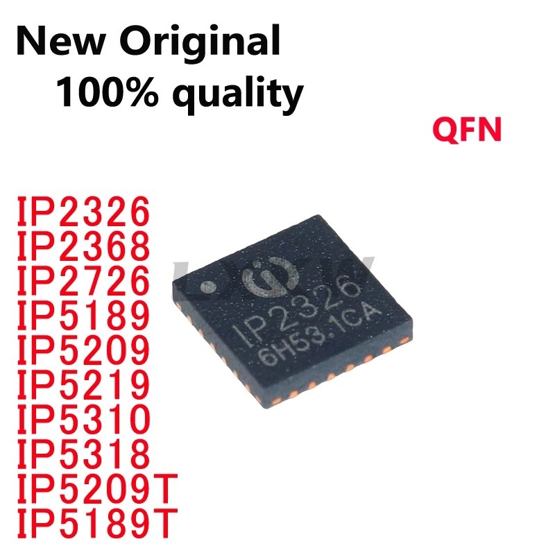 5 CÁI IP2326 IP2368 IP2726 IP5189 IP5209 IP5219 IP5310 IP5318 IP5209T IP5189T QFN chip quản lý pin C