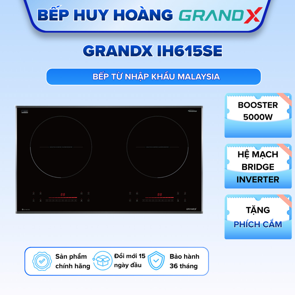 Bếp từ GRANDX IH615SE | Nhập khẩu Malaysia | Sôi liu riu | Bảo hành 3 năm