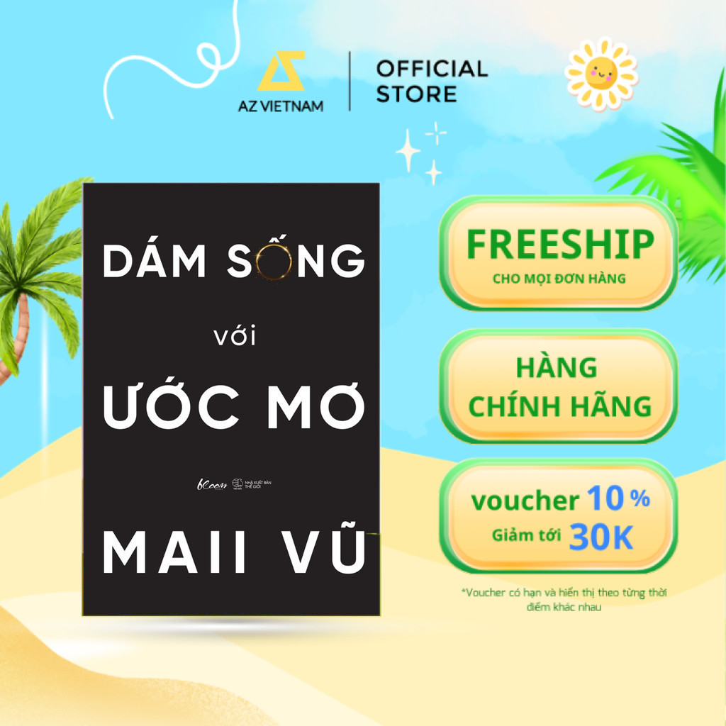 Sách - Dám Sống Với Ước Mơ