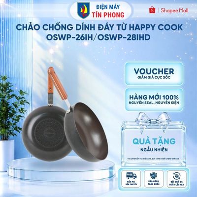 Chảo chống dính đáy từ Happy Cook OSWP-26IH/ OSWP-28IHD - Hàng chính hãng - Giao hỏa tốc 2h HCM