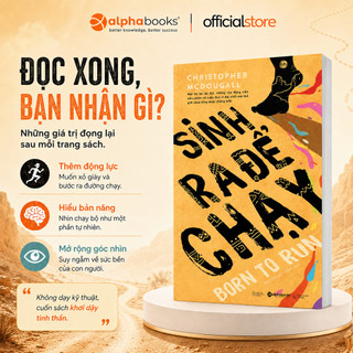 Sách - Sinh Ra Để Chạy - Born to Run (Tái bản mới nhất)