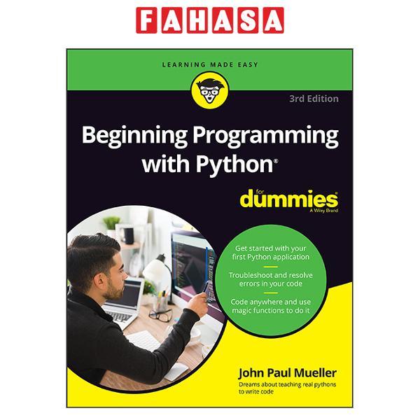 Sách ngoại văn: Beginning Programming With Python For Dummies - 3rd Edition
