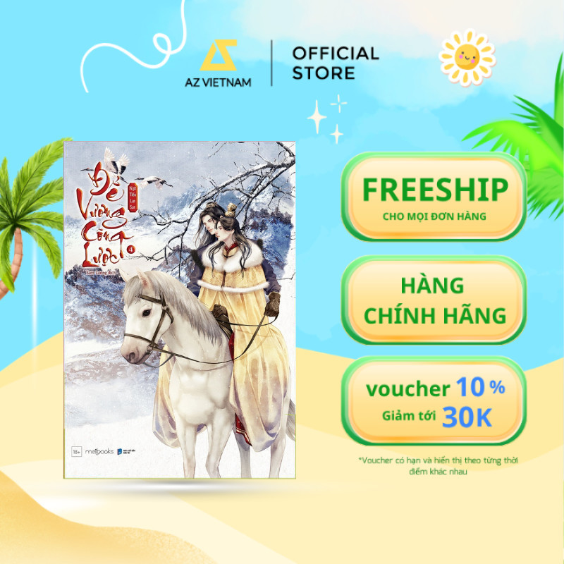 Sách - Đế Vương Công Lược (Tập 4+5)