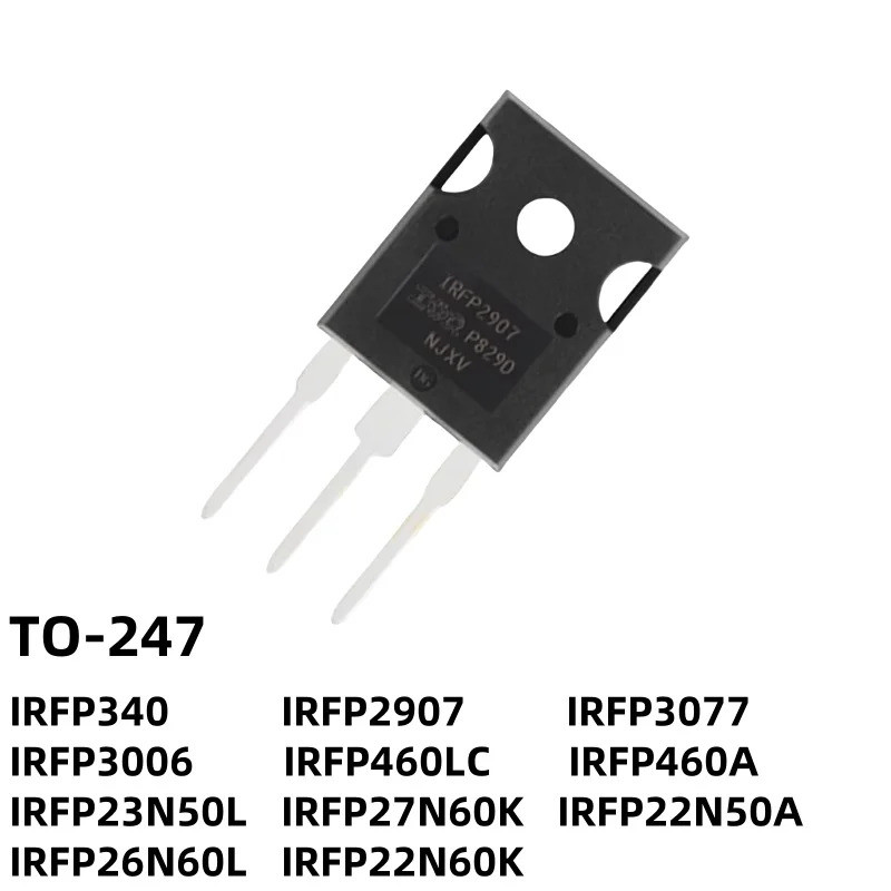 5 CHIẾC IRFP340 IRFP2907 IRFP3077 IRFP3006 IRFP460LC IRFP460A IRFP23N50L IRFP27N60K IRFP22N50A IRFP2