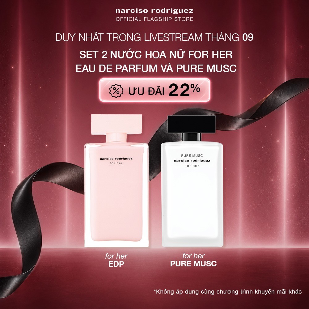 [KOL] Set 2 Nước Hoa nữ Narciso Rodriguez For Her Eau De Parfum và Pure Musc For Her EDP