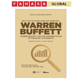  Sách - Báo Cáo Tài Chính Dưới Góc Nhìn Của Warren Buffett  Tái Bản 2023  