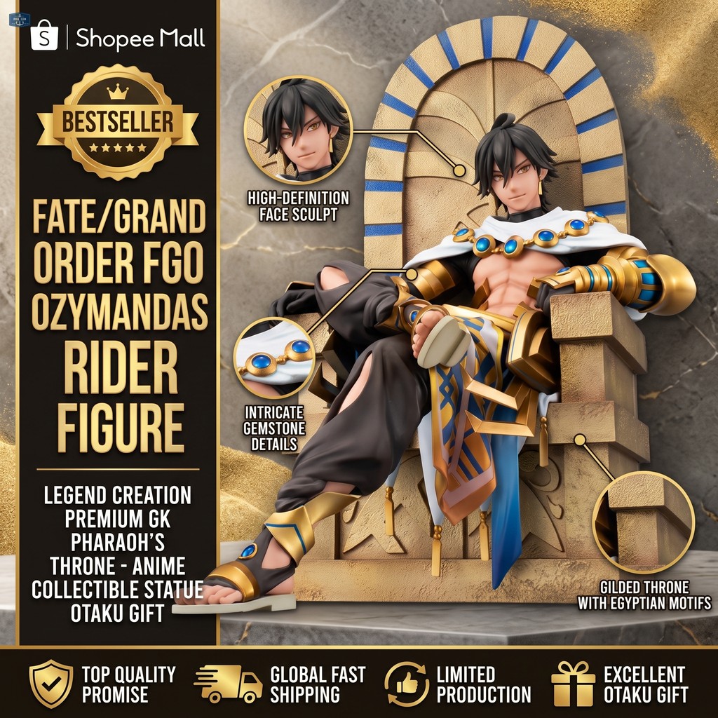 Fate Grand Order FGO Ozymandias Rider Hình Truyền Thuyết Sáng Tạo Cao Cấp GK Pharaoh Ngai Anime Sưu 