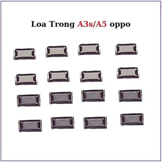 Loa Trong A3s/A5 Oppo,thay thế