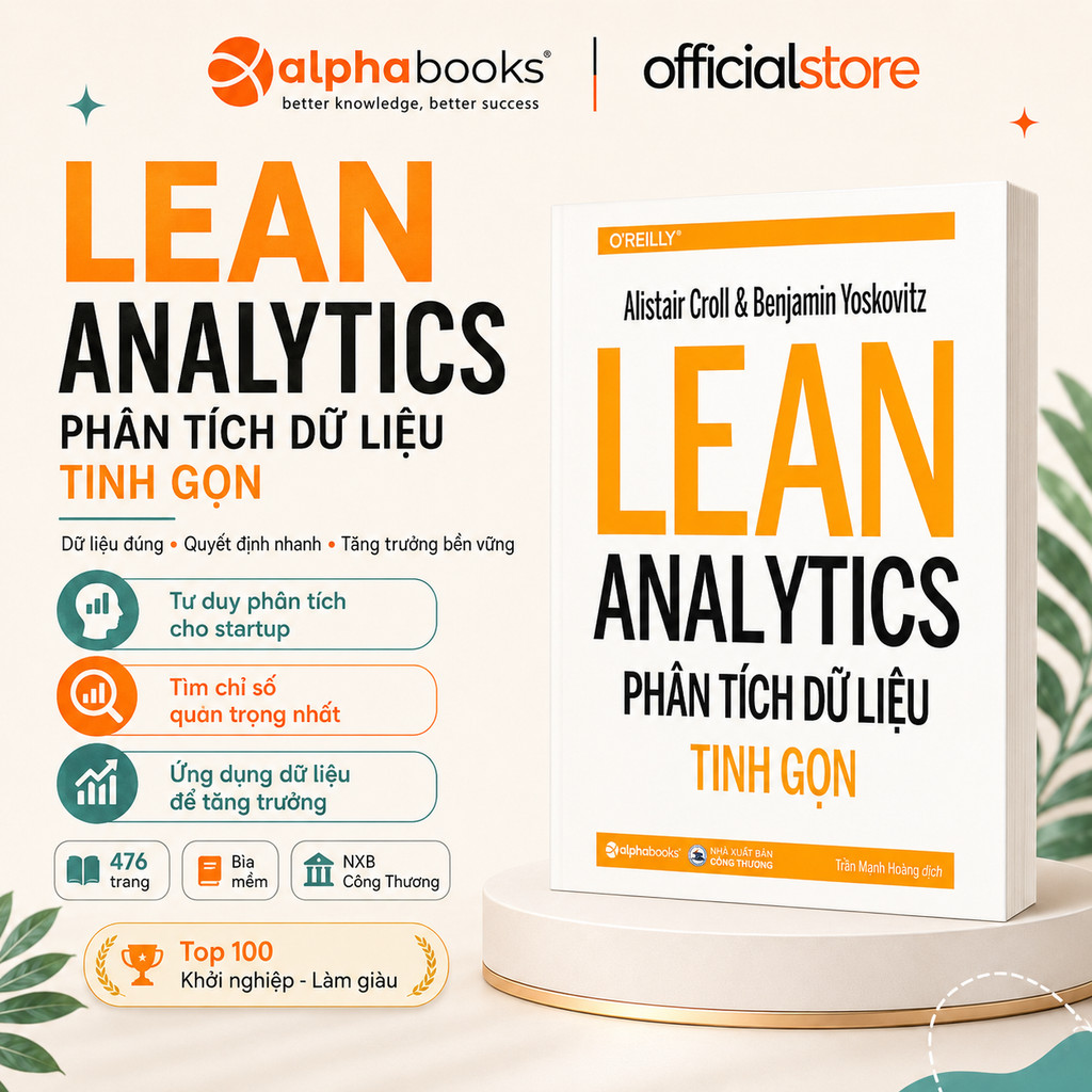 Sách: Lean Analytics - Phân Tích Dữ Liệu Tinh Gọn (Alpha Books)