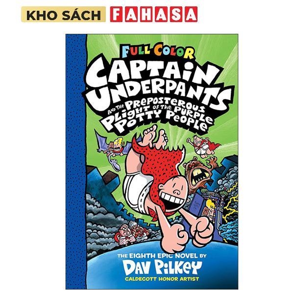 Sách ngoại văn: Captain Underpants #08: The Preposterous Plight of the Purple Potty People (Color Ed