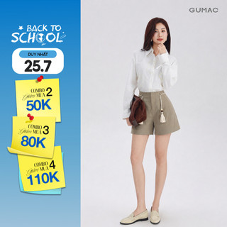 Quần Short Kaki Gmorning - GUMAC Form Suông Rộng Xếp Ly Thân Trước Túi Xéo Tiện Lợi Túi Giả Sau Tinh Tế YSHG06006