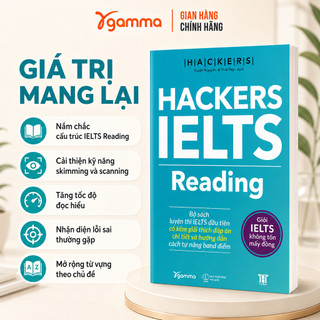 Sách - Hackers IELTS Reading - Luyện Thi IELTS Reading Band 3.0-6.0+ kèm lời giải (Gamma Books)