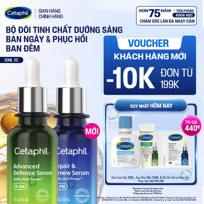 Combo 2 Serum Tinh chất bảo vệ dưỡng da Cetaphil Advanced Defence 30ml và Serum dưỡng da chuyên sâu Cetaphil Repair 30ml