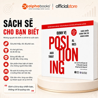 Sách - Định Vị Positioning (Tái Bản Mới Nhất) (Alpha Books)