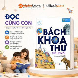 Sách - Bách Khoa Thư Thế Hệ Mới (6-9 Tuổi) (Bìa Cứng) (ETS)