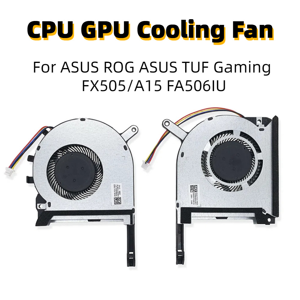 CPU mới GPU Laptop Quạt Làm Mát 4 Pin Cho ASUS ROG ASUS TUF Gaming FX505 / A15 FA506IU Asus Gaming A