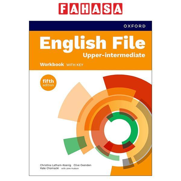 Sách ngoại văn: English File - Fifth Edition - Upper-Intermediate - Workbook With Key
