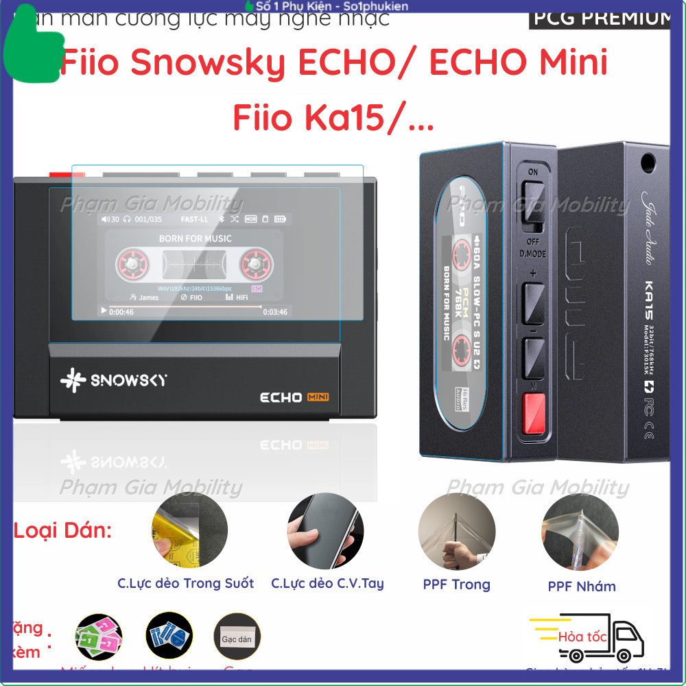 Dán cường lực dành cho máy nghe nhạc FIIO Snowsky Echo/ Echo Mini/ KA15 loại Nano Dẻo, PFP chống trầ