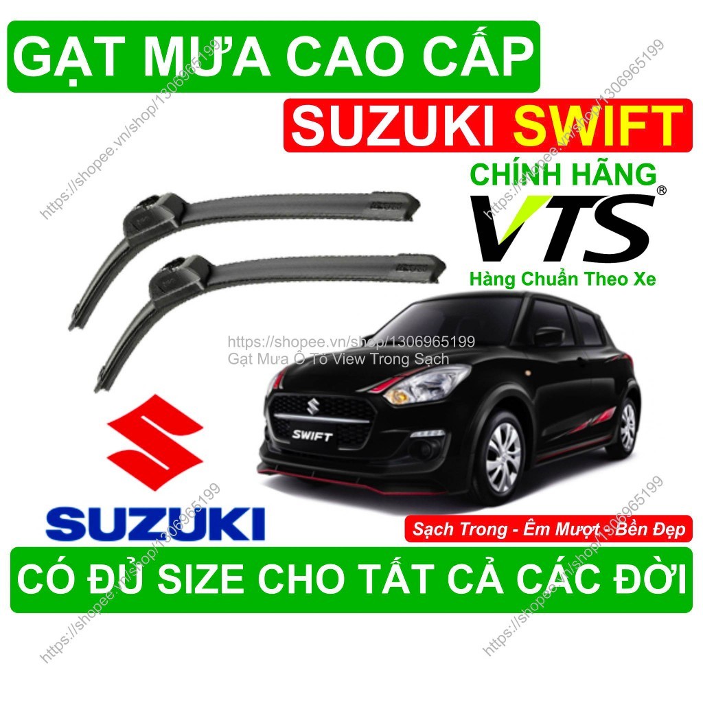 Gạt Mưa Kính Lái Suzuki Swift, Cặp Gạt Mưa Kính Lái Cho Các Dòng Xe Suzuki Swift, Có Đủ Size Cho Các