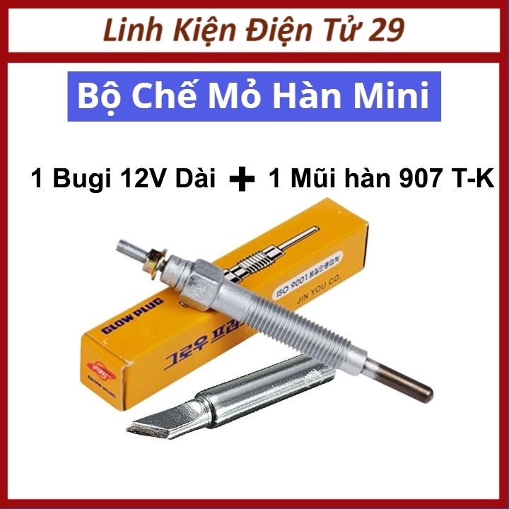 Bộ chế mỏ hàn mini bằng bugi sấy 12v cực chất ( gồm 1 bugi sấy dài và 1 mũi hàn 907 T-K )