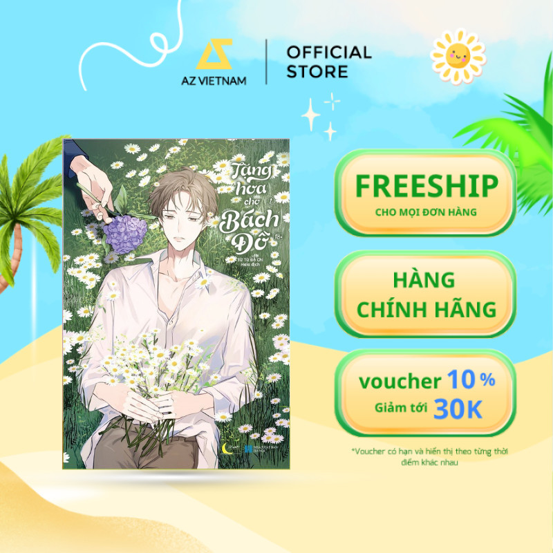 Sách - Tặng Hoa Cho Bách Đồ (Tập 1)