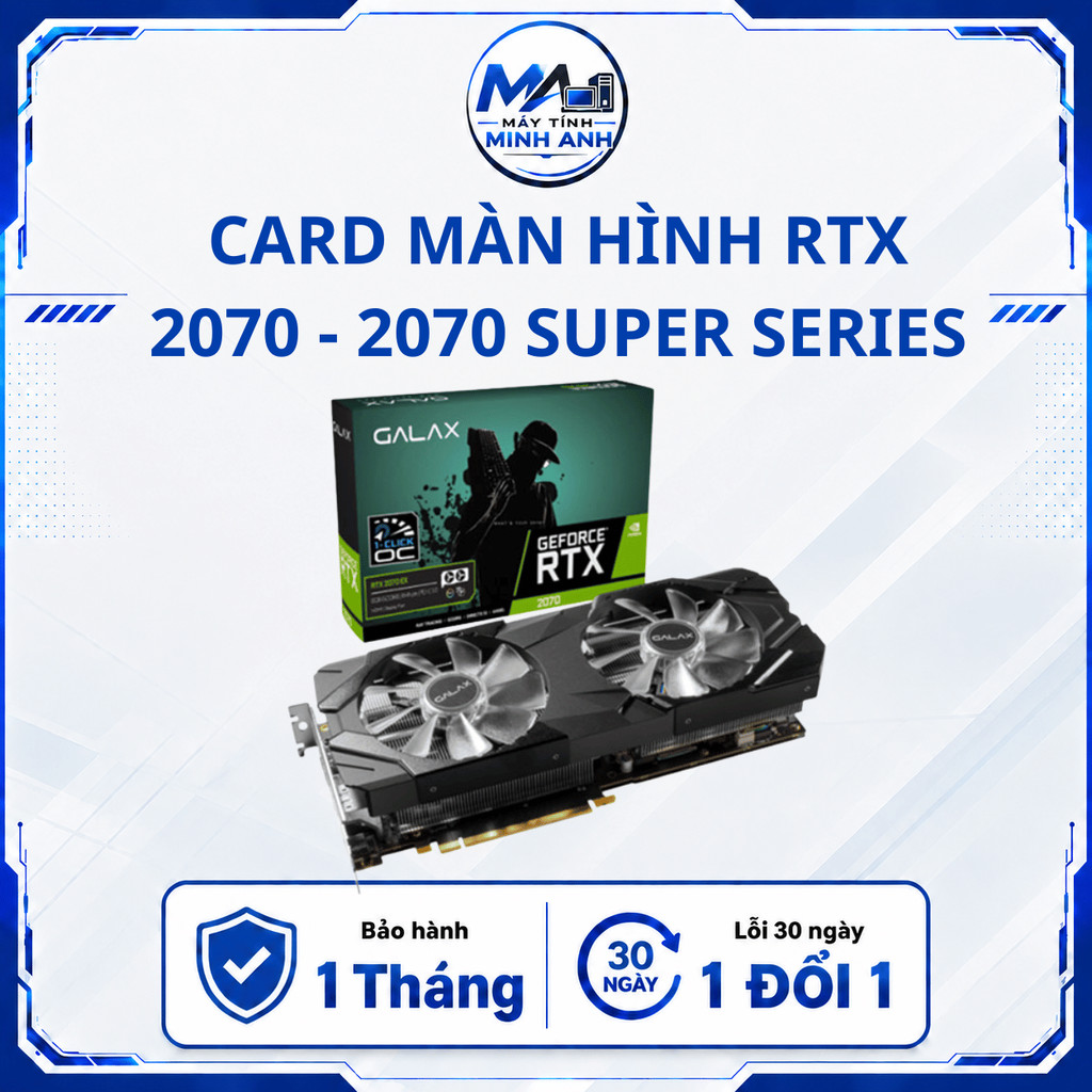 Card Màn Hình RTX 2070 2070S 8GB GALAX, MSI, GIGABYTE COLORFUL
