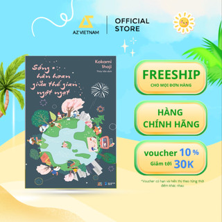 Sách - Sống Hân Hoan Giữa Thế Gian Ngột Ngạt