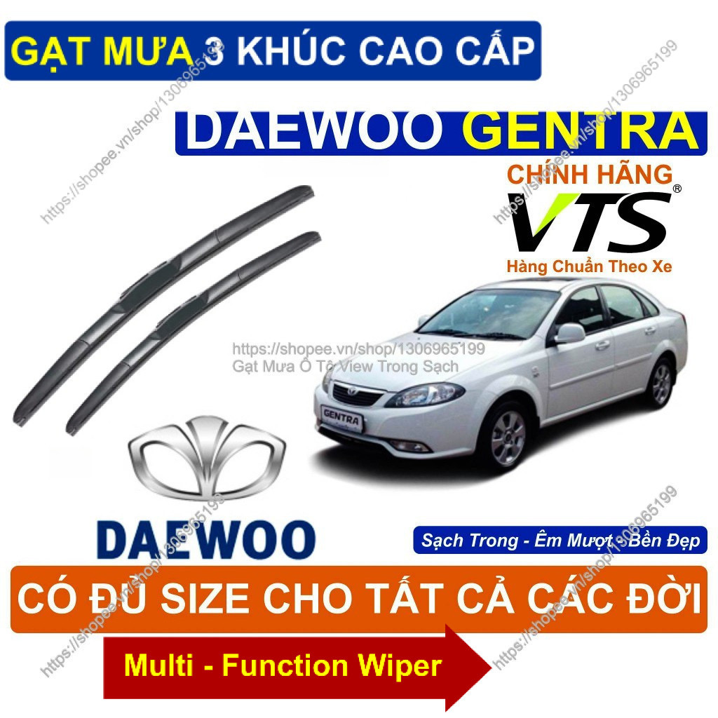 Gạt Mưa 3 Khúc Kính Lái DAEWOO Gentra; Cặp Gạt Mưa  Kính Lái Cho Các Dòng Xe DAEWOO Gentra