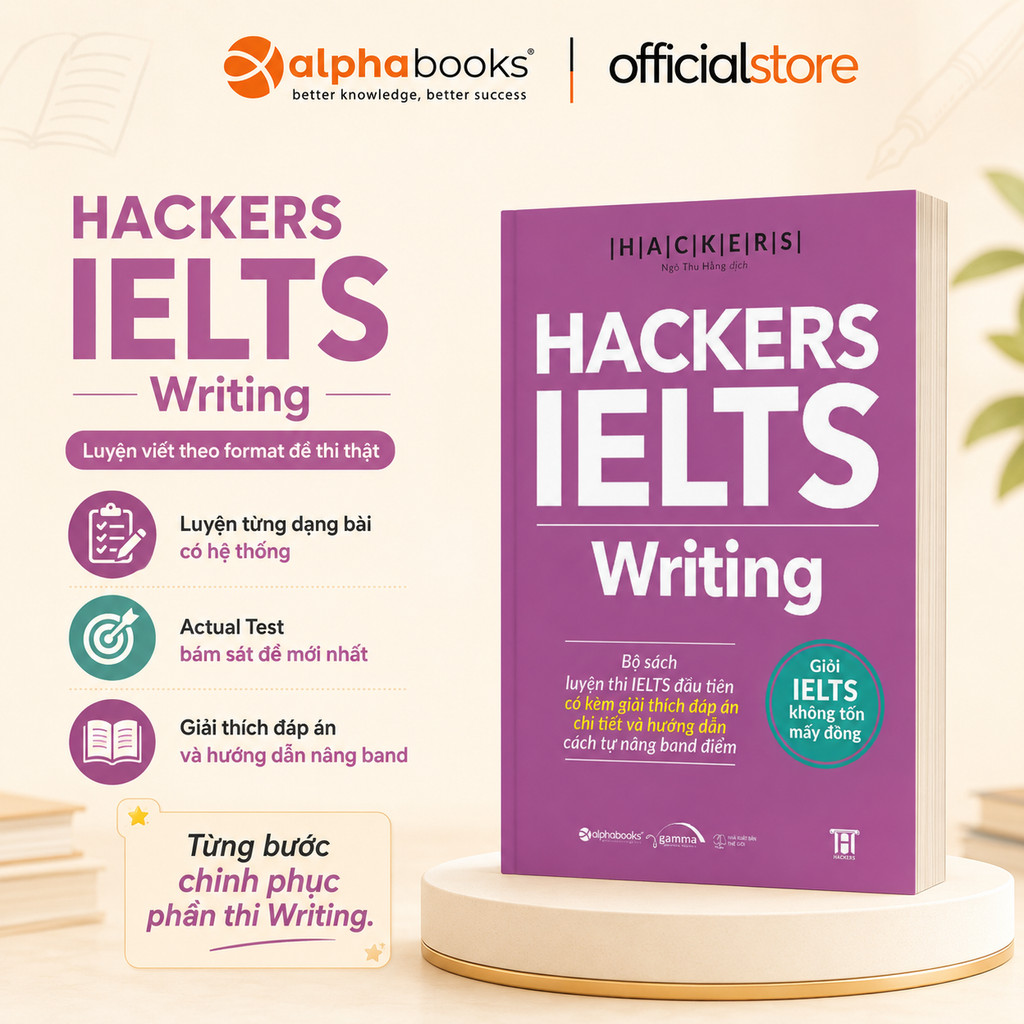Sách > HACKERS IELTS: Writing (Tái bản mới nhất - Dòng sách ngoại ngữ GAMMA)