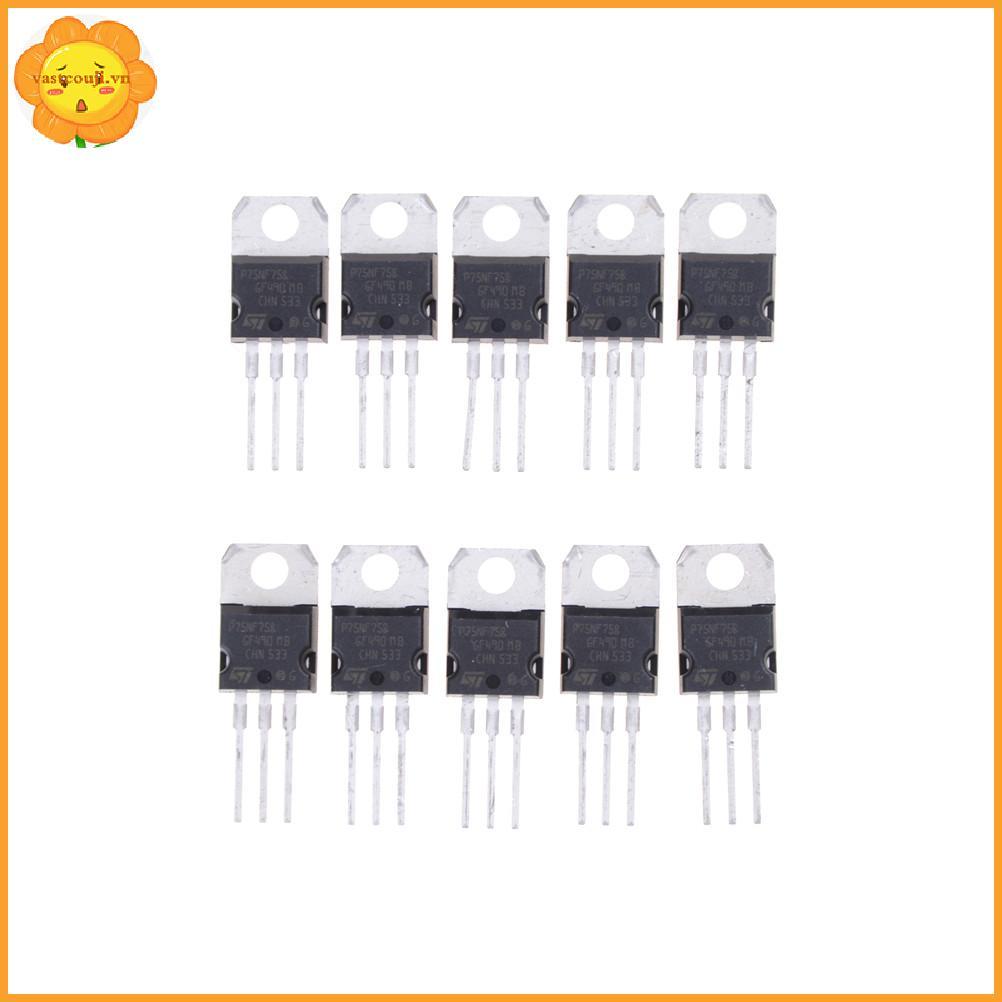VASTJI 10 CÁI P75NF75 P75N75 STP75NF75 TO-220 bóng bán dẫn oril VN