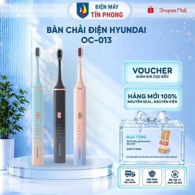 Bàn Chải Điện Hyundai OC-013 - 38.000 nhịp/phút, IPX7, 4 chế độ - Bảo hành chính hãng 12 tháng