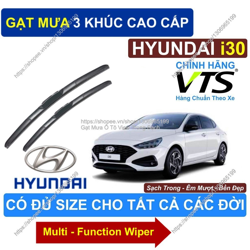 Gạt Mưa 3 Khúc; Gạt Mưa Êm Mượt Kính Lái Hyundai i30; Cặp Gạt Mưa Kính Lái Hyundai i30.;  Hyundai i3