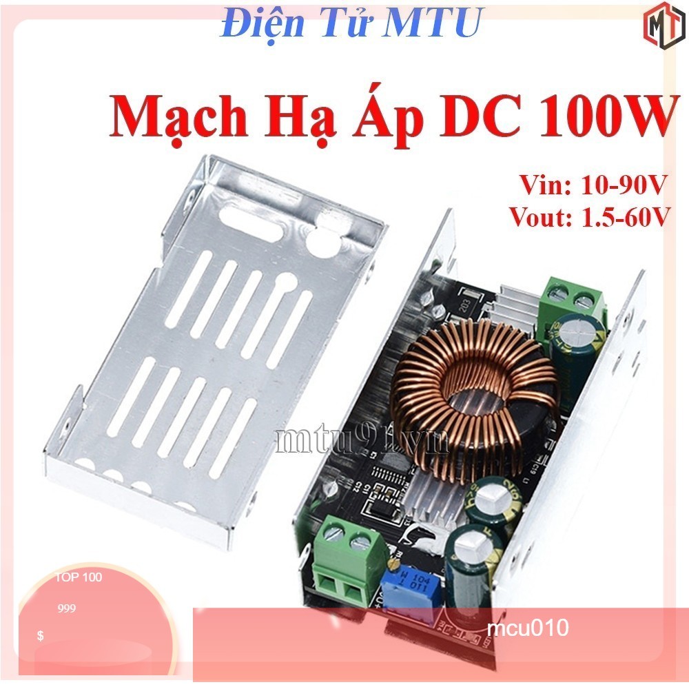 303 Mạch Hạ Áp, Giảm Áp DC Buck90 - Vào 12-90VDC ra 1.5-60VDC - Công Suất Tối Đa 100W 6A