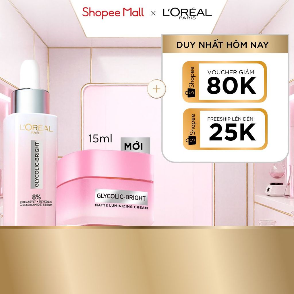 Bộ serum & kem dưỡng sáng da đột phá MelasylTM mờ thâm mụn, nám L'Oreal Paris Glycolic Bright 30ml, 15ml