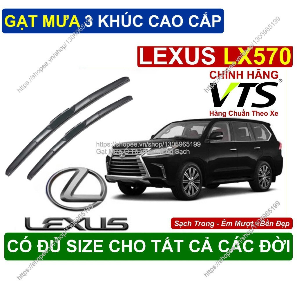 Gạt Mưa 3 Khúc Kính Lái Lexus LX570, Cặp Gạt Mưa  Kính Lái Cho Các Dòng Xe Lexus LX570