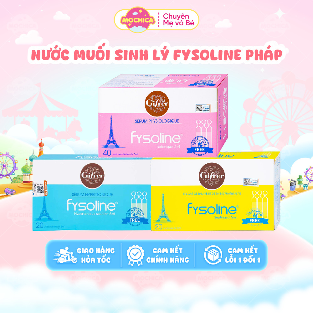 Nước muối sinh lý Fysoline Pháp - Vệ sinh mắt, mũi, miệng _Mochica