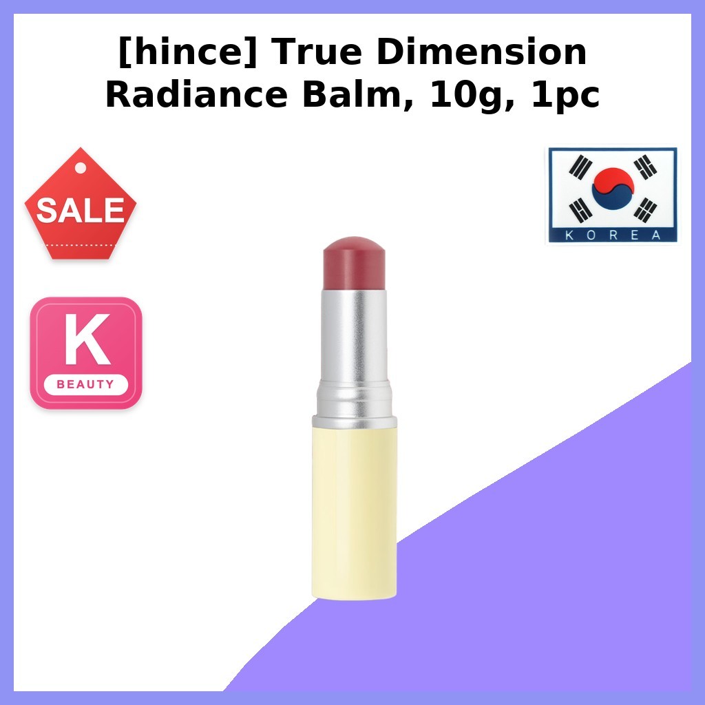 [hince] True Dimension Radiance Balm, 10g, 1pc/ Balm Hàn Quốc/ Radiance Glow/ Xác thực của mingtan2