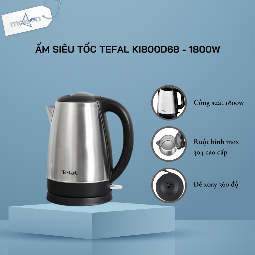 Ấm siêu tốc Tefal KI800D68 - 1800W - 1.7 Lít - Bảo Hành 24 Tháng - Hàng Chính Hãng