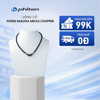 Vòng Cổ Phiten Rakuwa Necklace Metax Chopper Model Hỗ Trợ Cân Bằng Cơ Thể Chăm Sóc Sức Khỏe Phong Cách Thời Trang