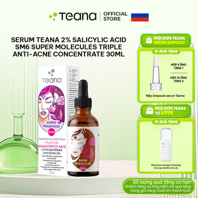 Serum Teana 2% Salicylic Acid SM6 Super Molecules kiềm dầu, giảm mụn, mờ thâm Triple Anti-Acne Concentrate - 30ml