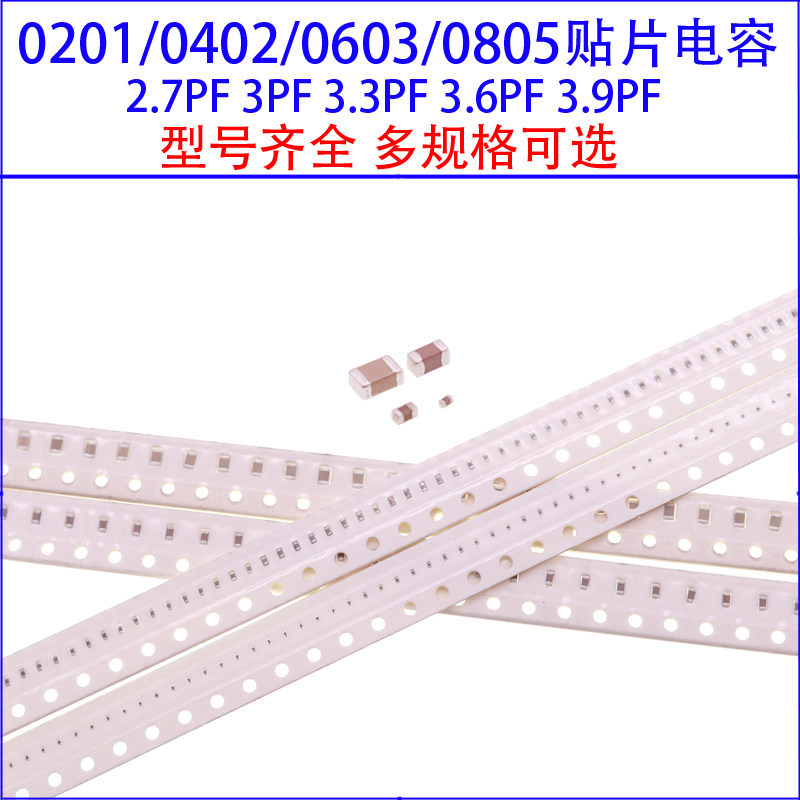 0201 0402 0603 0805 Tụ Chip 2.7 PF 3PF 3.3 PF 3.6 PF 3.9 PF 50V