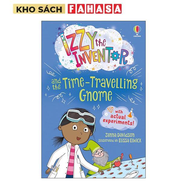 Sách ngoại văn: Izzy The Inventor And The Time Travelling Gnome