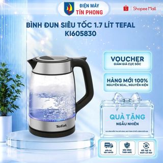 Bình đun siêu tốc 1.7 Lít Tefal KI605830 - thủy tinh - HÀNG CHÍNH HÃNG - BẢO HÀNH 2 NĂM