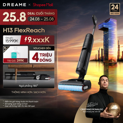 Dreame H13 FlexReach/H12 FlexReach/H13 Dual FlexReach/H13S FlexReach Máy hút bụi lau sàn không dây | BH 24 tháng
