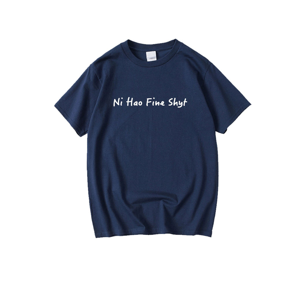 Mùa Hè Cá Tính Sáng Tạo Ni Hao Fine Shyt Fine Vai Ngắn Tay Áo Thun Cotton Nguyên Chất Cổ Tròn Quần Á